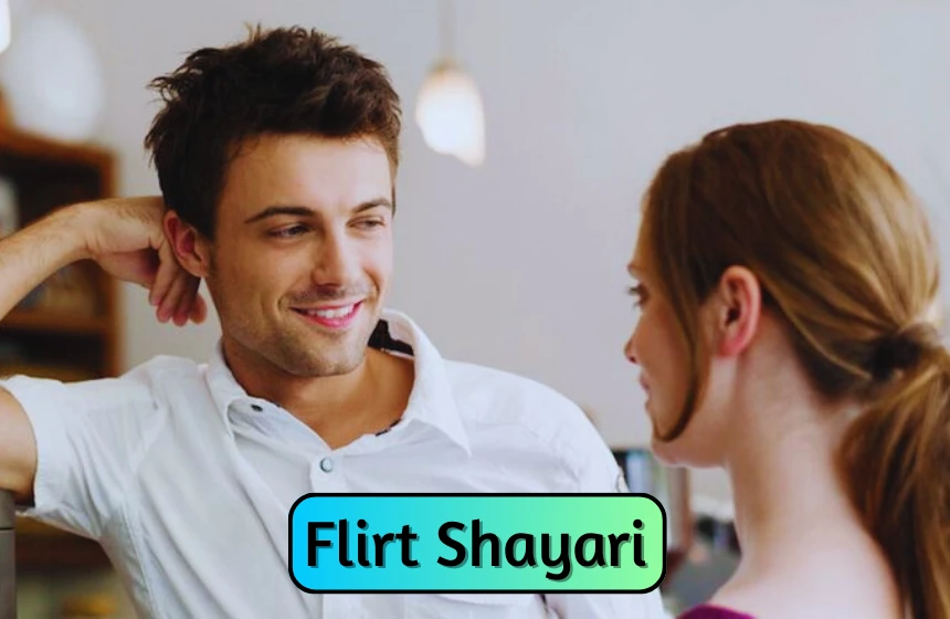 Flirt Shayari